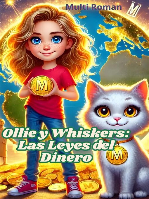 Title details for Ollie y Whiskers--Las Leyes del Dinero by multi Roman - Available